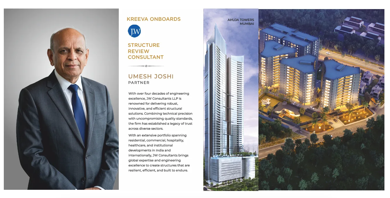 JW Consultants LLP onboarded as Structure Review Consultant for Kreeva Swaranaya, with Partner Umesh Joshi and the Ahuja Towers Mumbai project