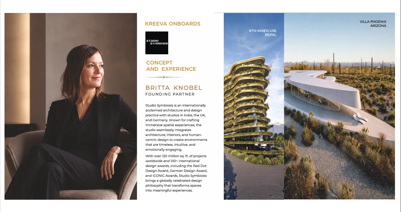 Studio Symbiosis onboarded for Concept and Experience at Kreeva Swaranaya, with Founding Partner Britta Knobel and the KTM Mixed Use Nepal and Villa Phoenix Arizona projects